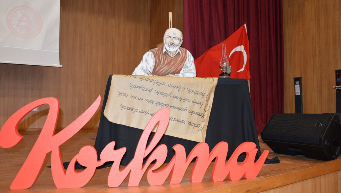 12 Mart İstiklal Marşı´nın Kabulü ve Mehmet Akif Ersoy' u Anma Programı Düzenlendi.