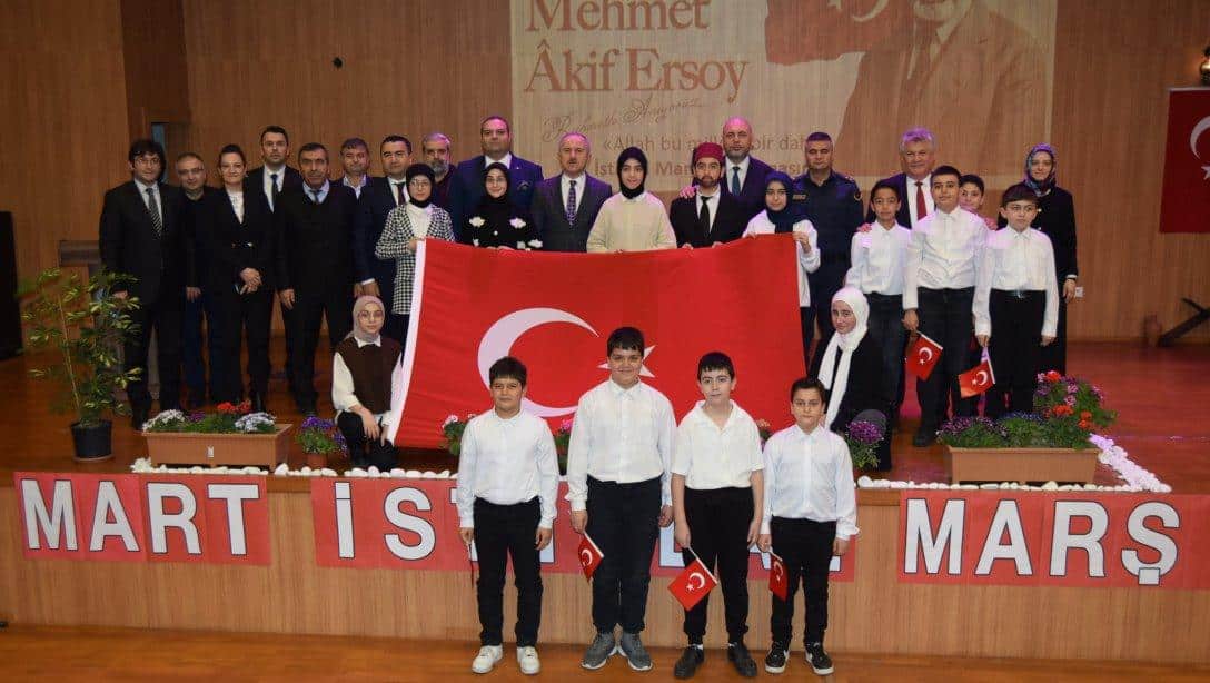 12 Mart İstiklal Marşı´nın Kabulü ve Mehmet Akif Ersoy' u Anma Programı Düzenlendi.